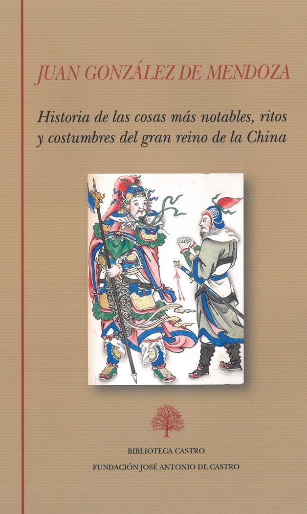 Historia de las cosas más notables, ritos y costumbres del gran reino de la China book