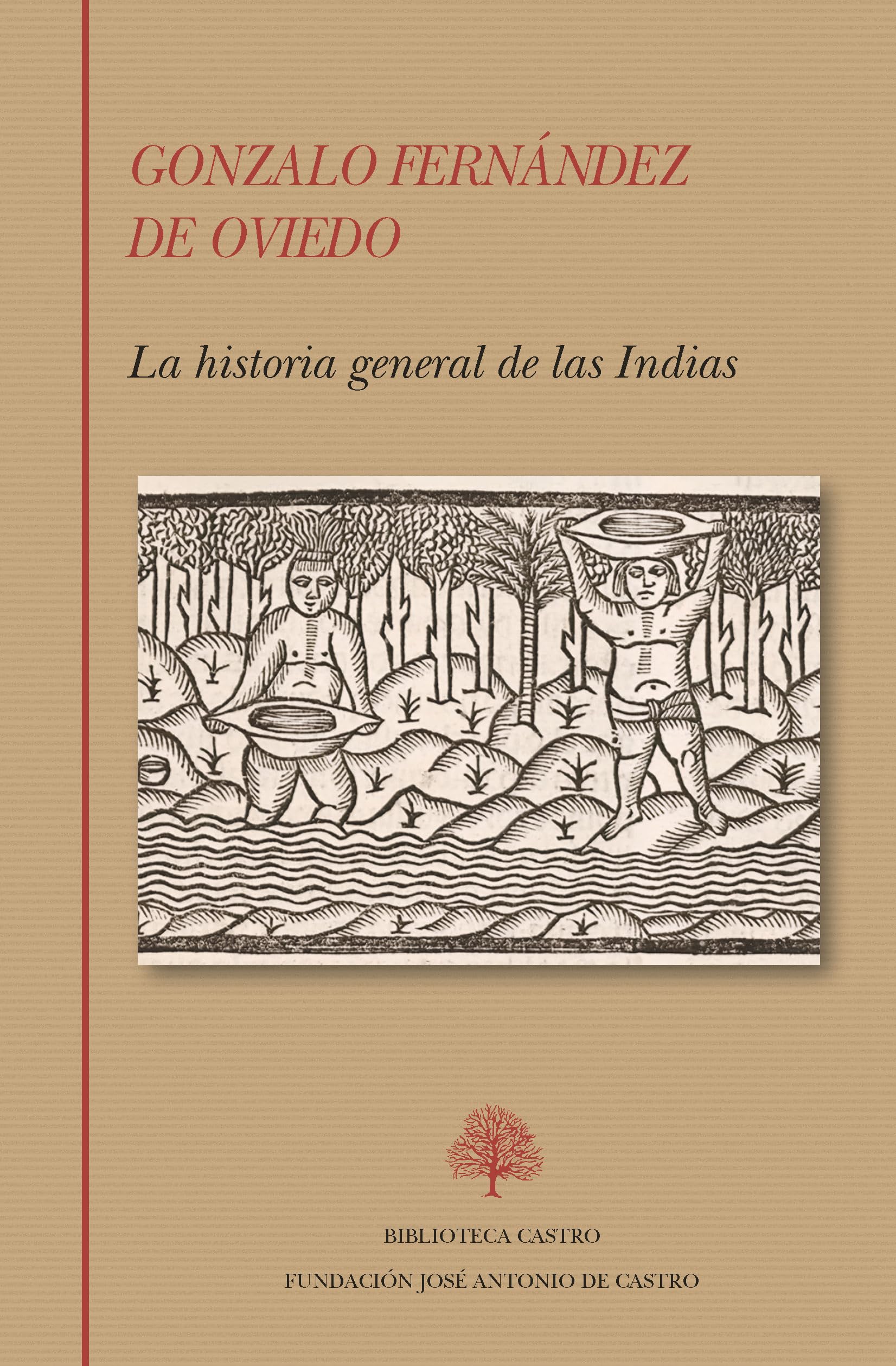 La historia general de las Indias book