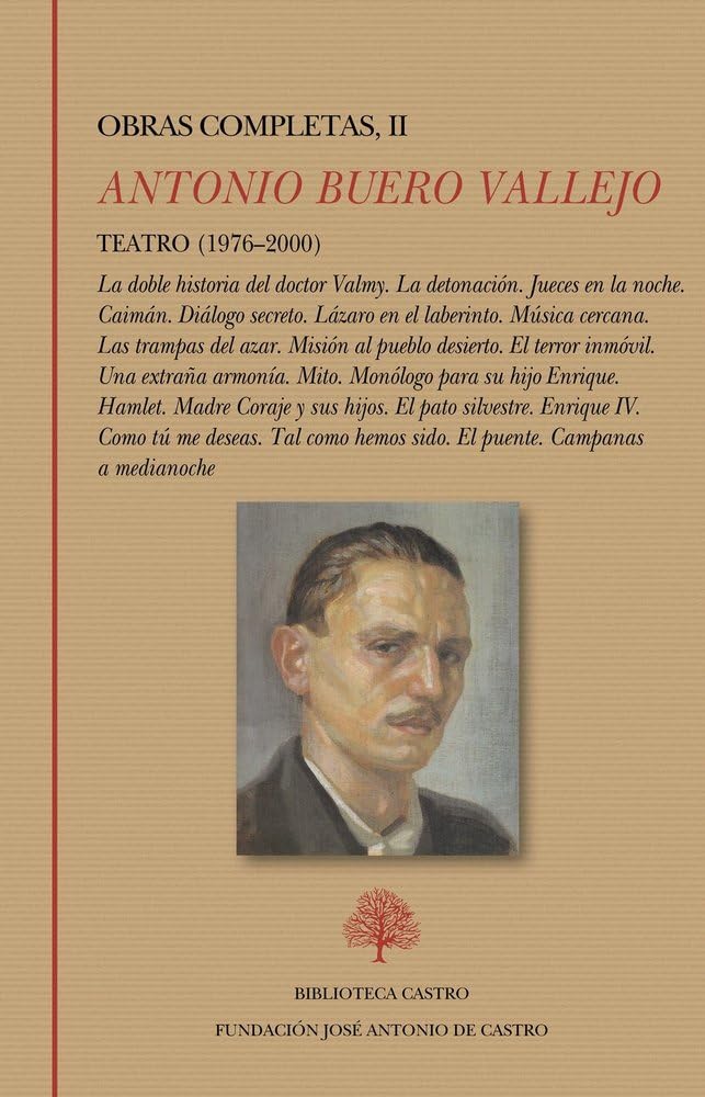 Teatro (1976-2000):La doble historia del doctor Valmy. La detonación. Jueces en la noche. Caimán. Diálogo secreto. Lázaro en el laberinto. Música ... hemos sido. El puente. Campanas a medianoche. book