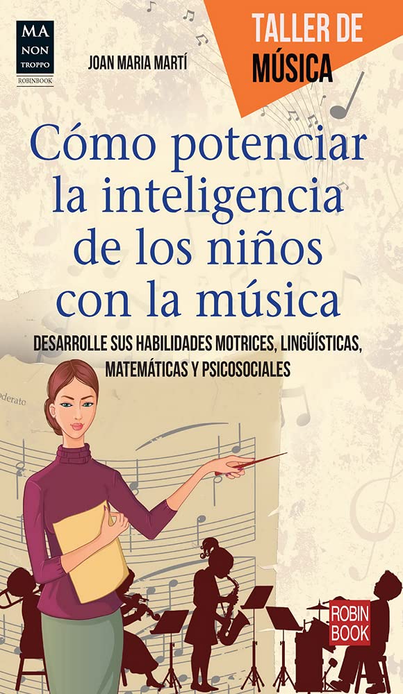 Cómo Potenciar La Inteligencia de Los Niños Con La Música Arts & Music