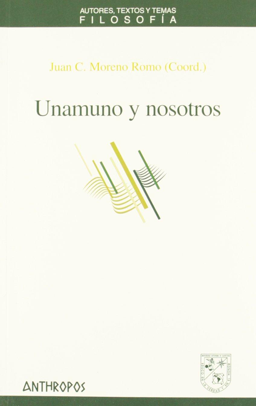 Unamuno y nosotros / Unamuno and Us book