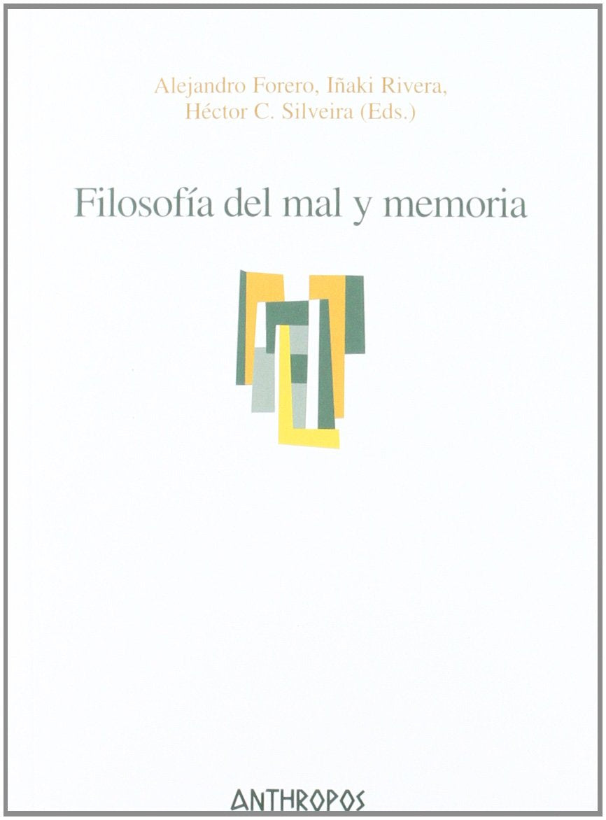 Filosofía del mal y memoria Learning & Reference