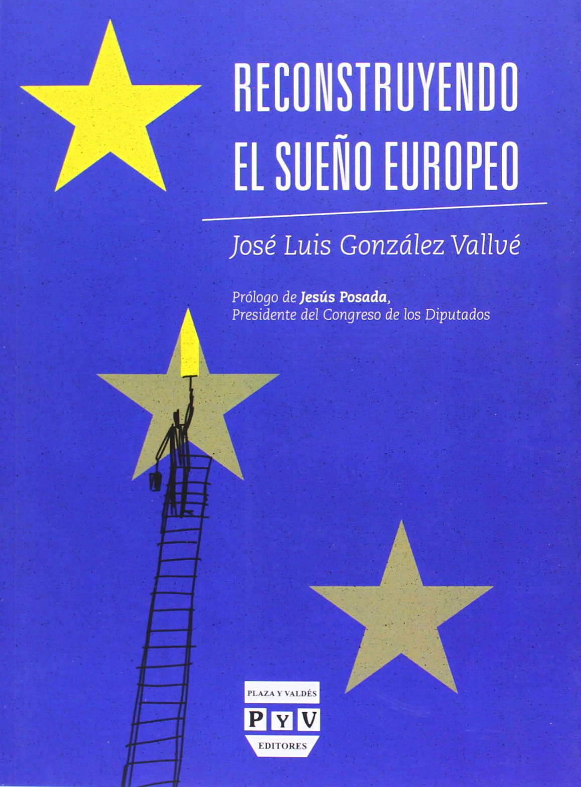 Reconstruyendo el sueño europeo book