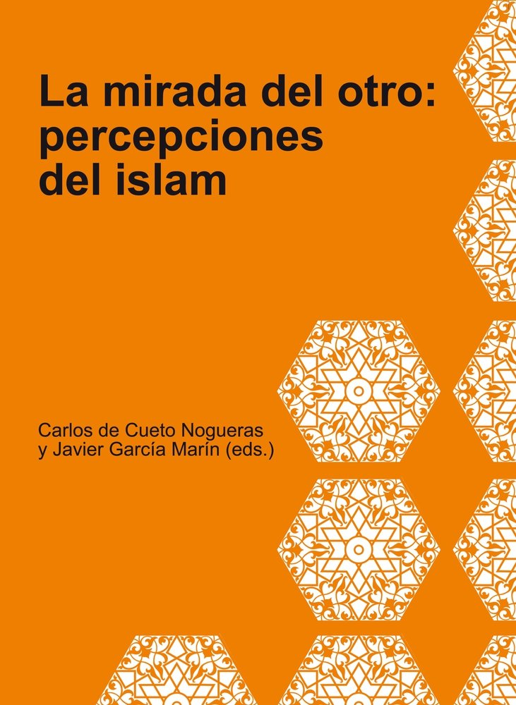 La mirada del otro : percepciones del Islam Religion & Esotericism