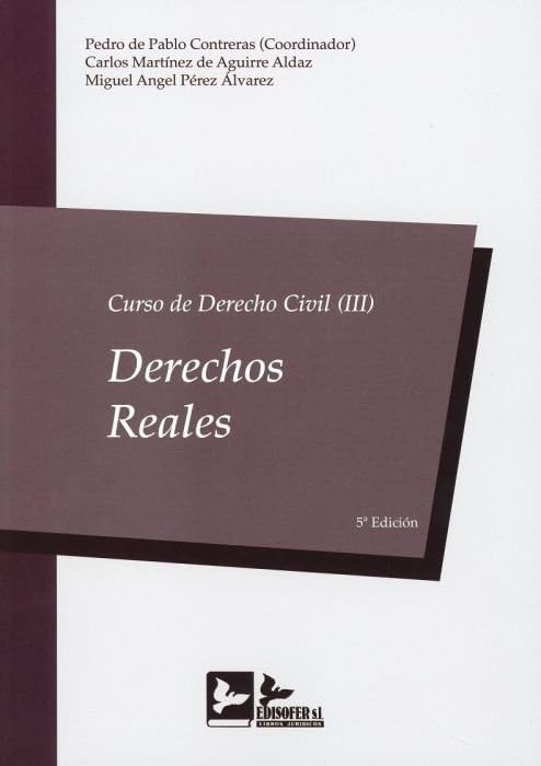 CURSO DE DERECHO CIVIL (III): DERECHOS REALES book