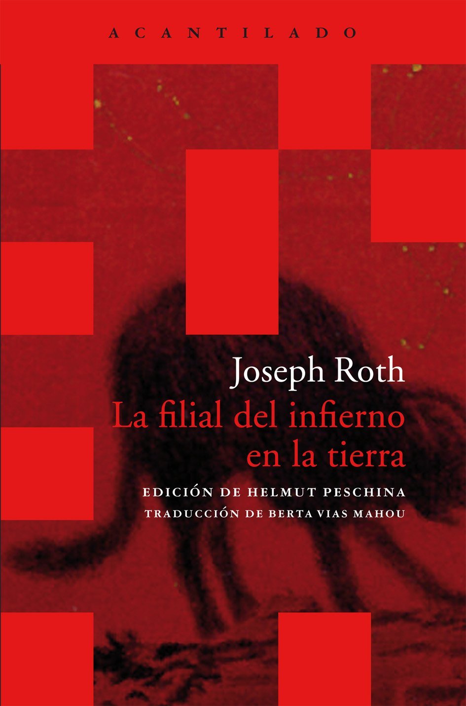 La filial del infierno en la tierra: Escritos desde la emigración book