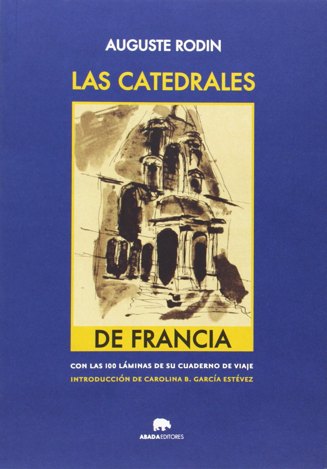 Rodin, A: Catedrales de Francia Education