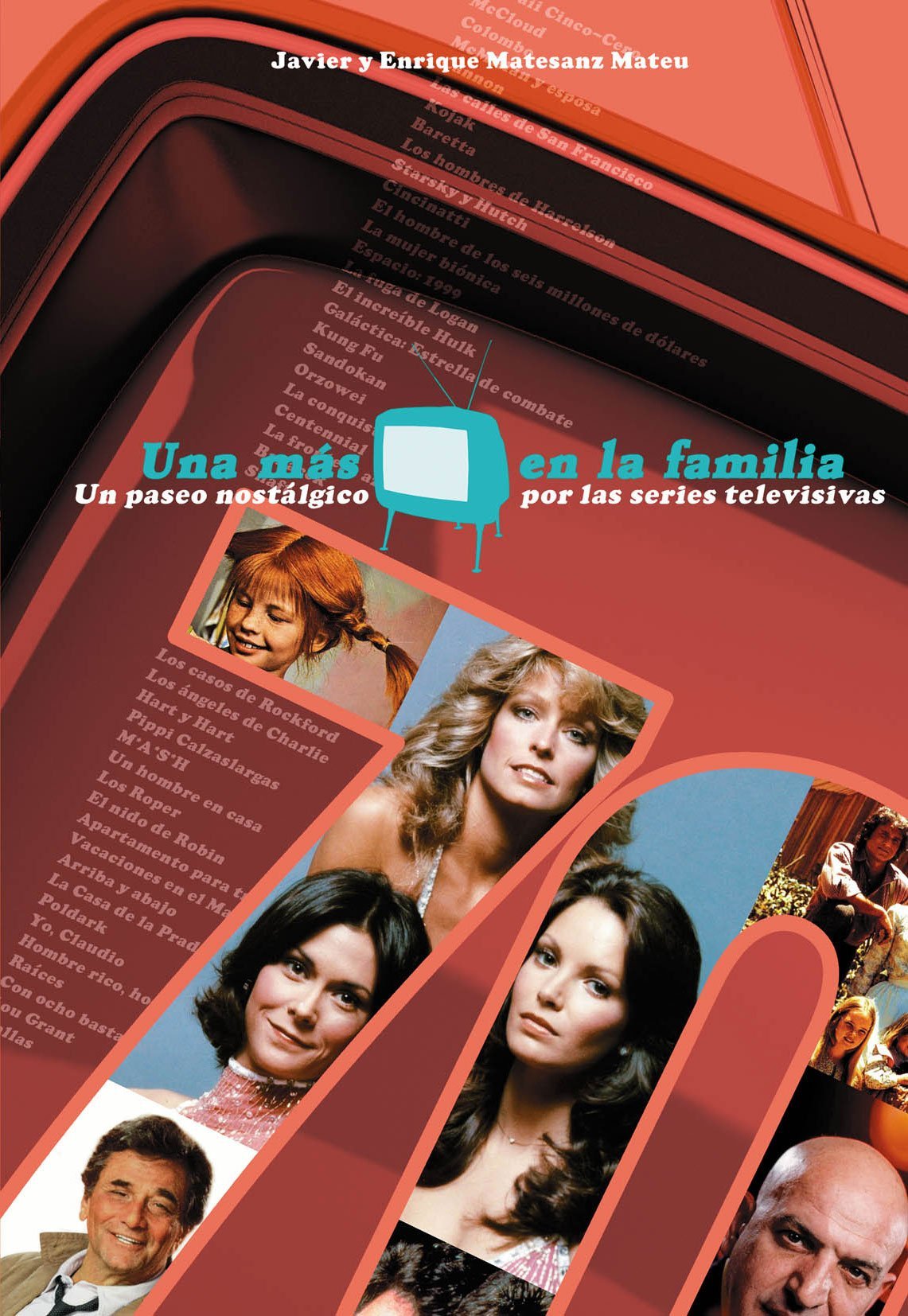 Matesanz Mateu, J: Una más en la familia : un paseo nostálgi Learning & Reference