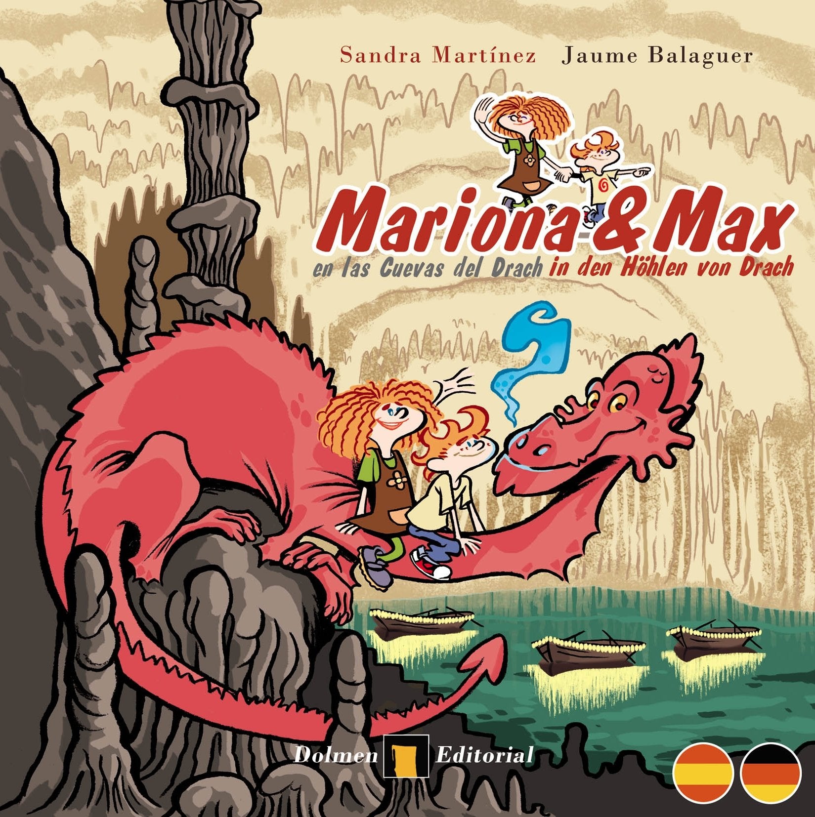 Mariona y Max en las Cuevas del Drach(castellano/alemán): Mallorca, una isla de cuentos (Cómic) Books