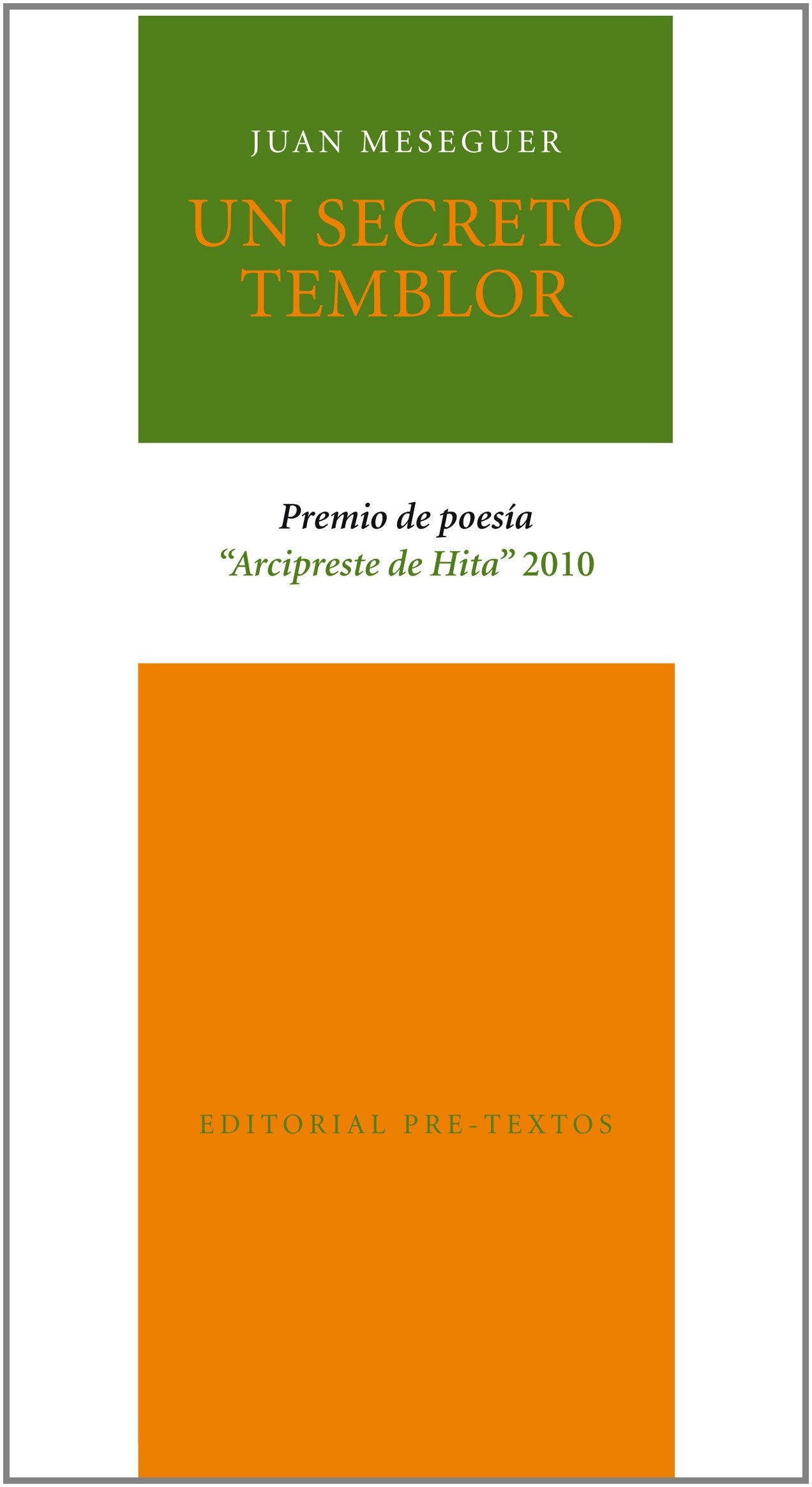 Meseguer Velasco, J: Secreto temblor Poetry