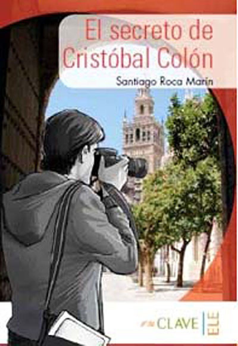 Coleccion lecturas Yago Ayala: El secreto de Cristobal Colon book