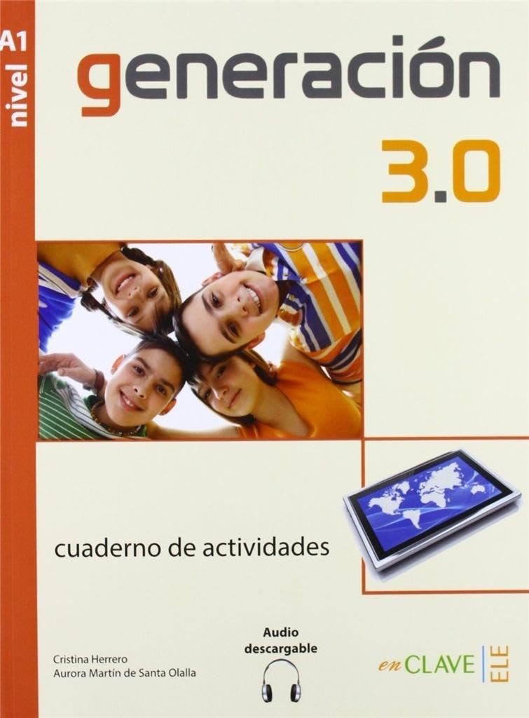 Generación 3.0, A1. Cuaderno de actividades book