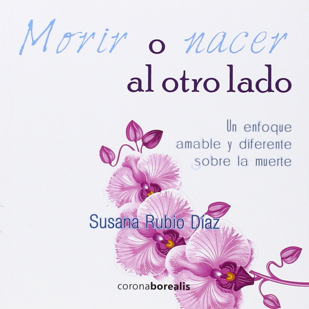 Morir o nacer al otro lado Books