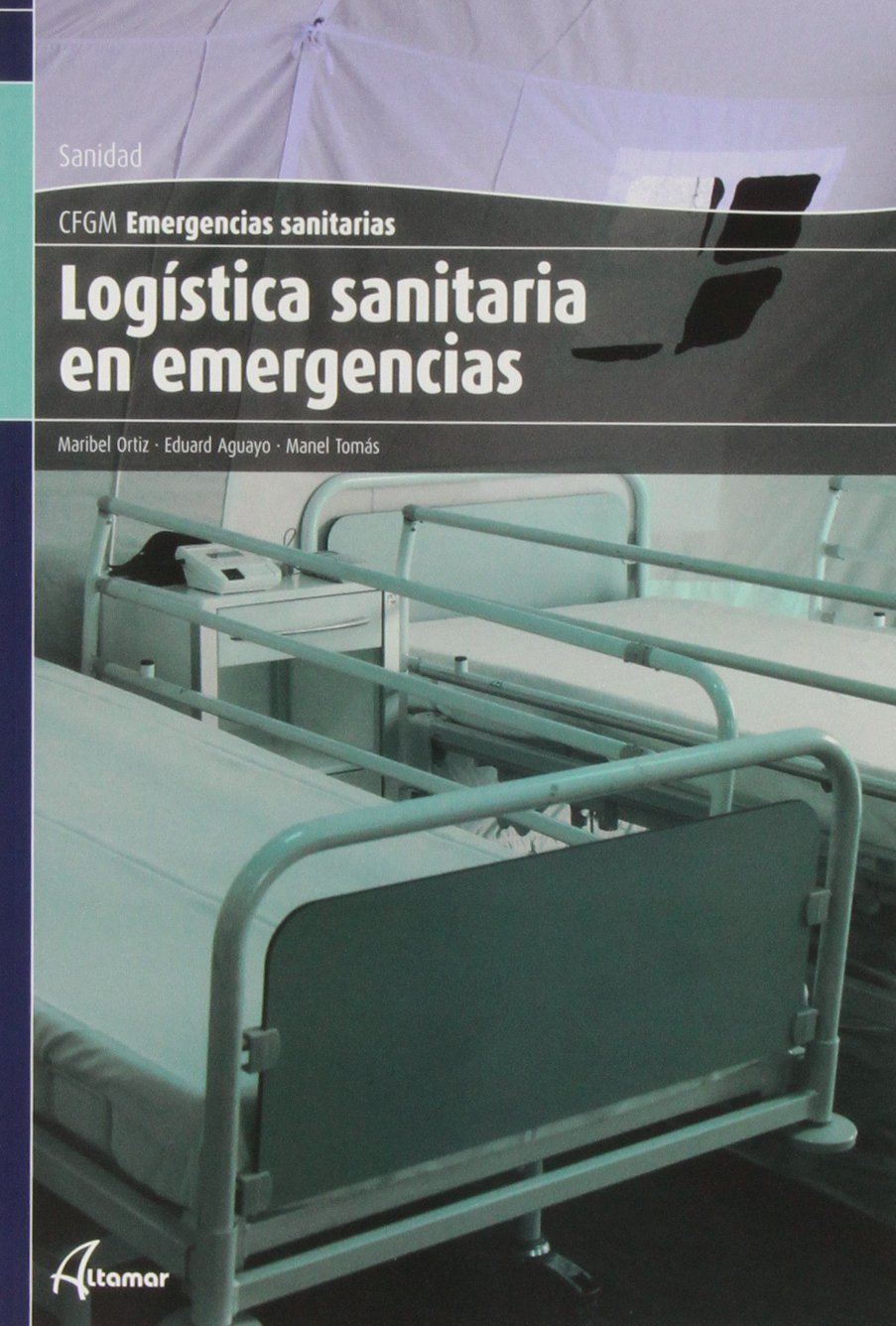Logística sanitaria en emergencias book