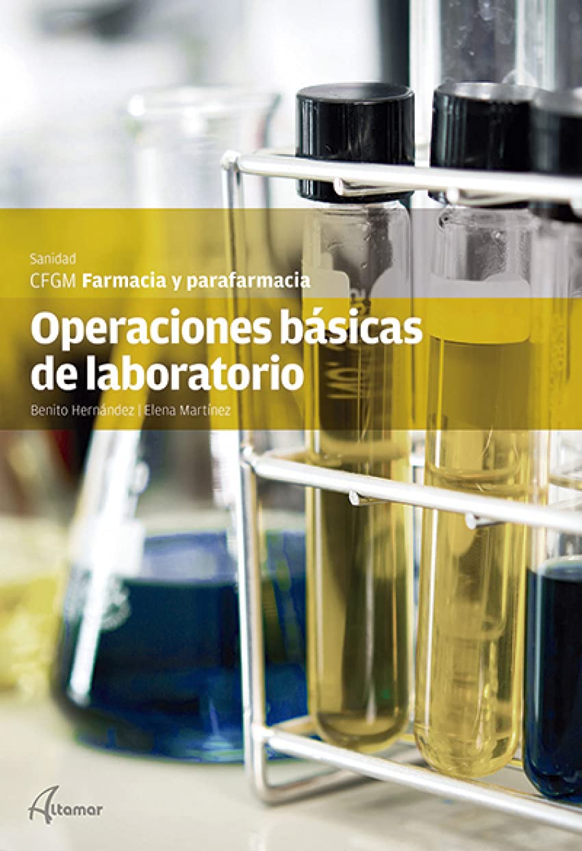 Operaciones básicas de laboratorio (CFGM FARMACIA Y PARAFARMACIA) Books
