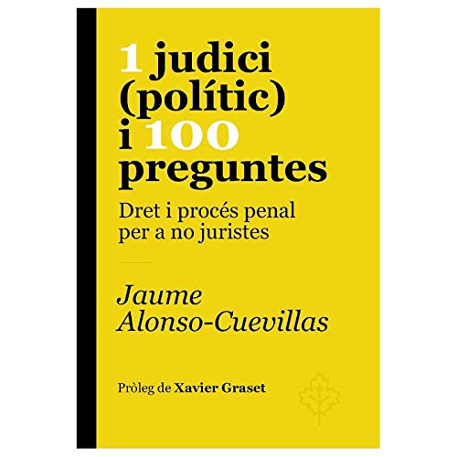 1 JUDICI (POLÍTIC) I 100 PREGUNTES Law