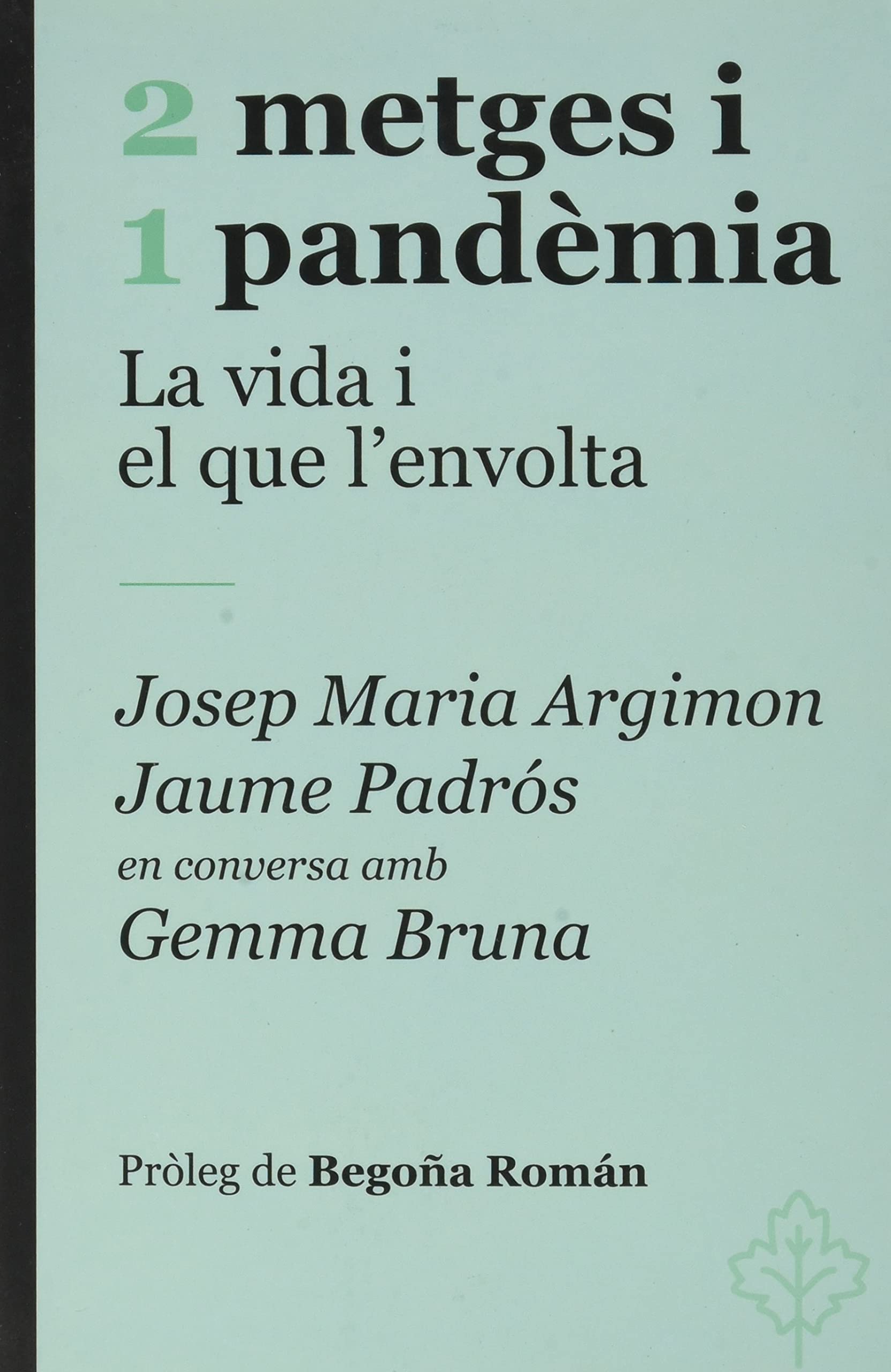 2 metges i 1 pandèmia book