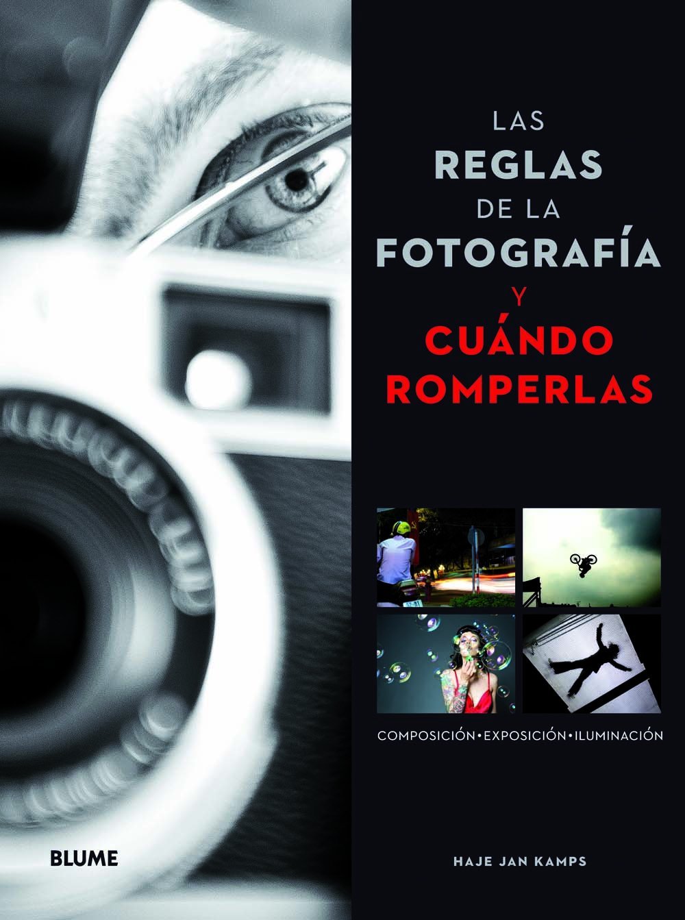Las reglas de la fotograf¡a y cu ndo romperlas book