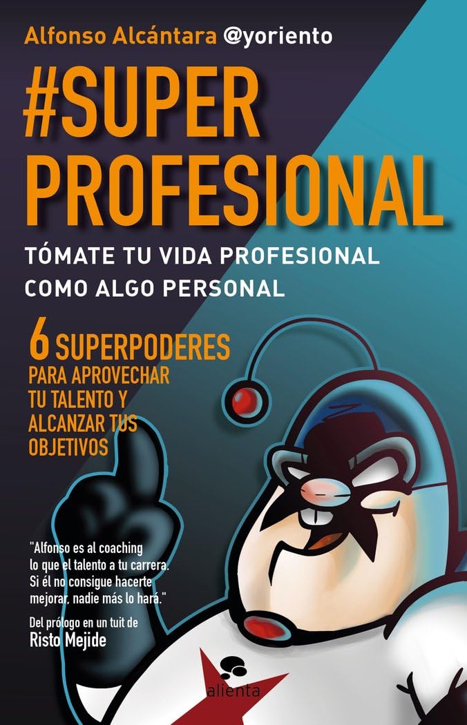 #Superprofesional : tómate tu vida profesional como algo personal Business, Finance & Career
