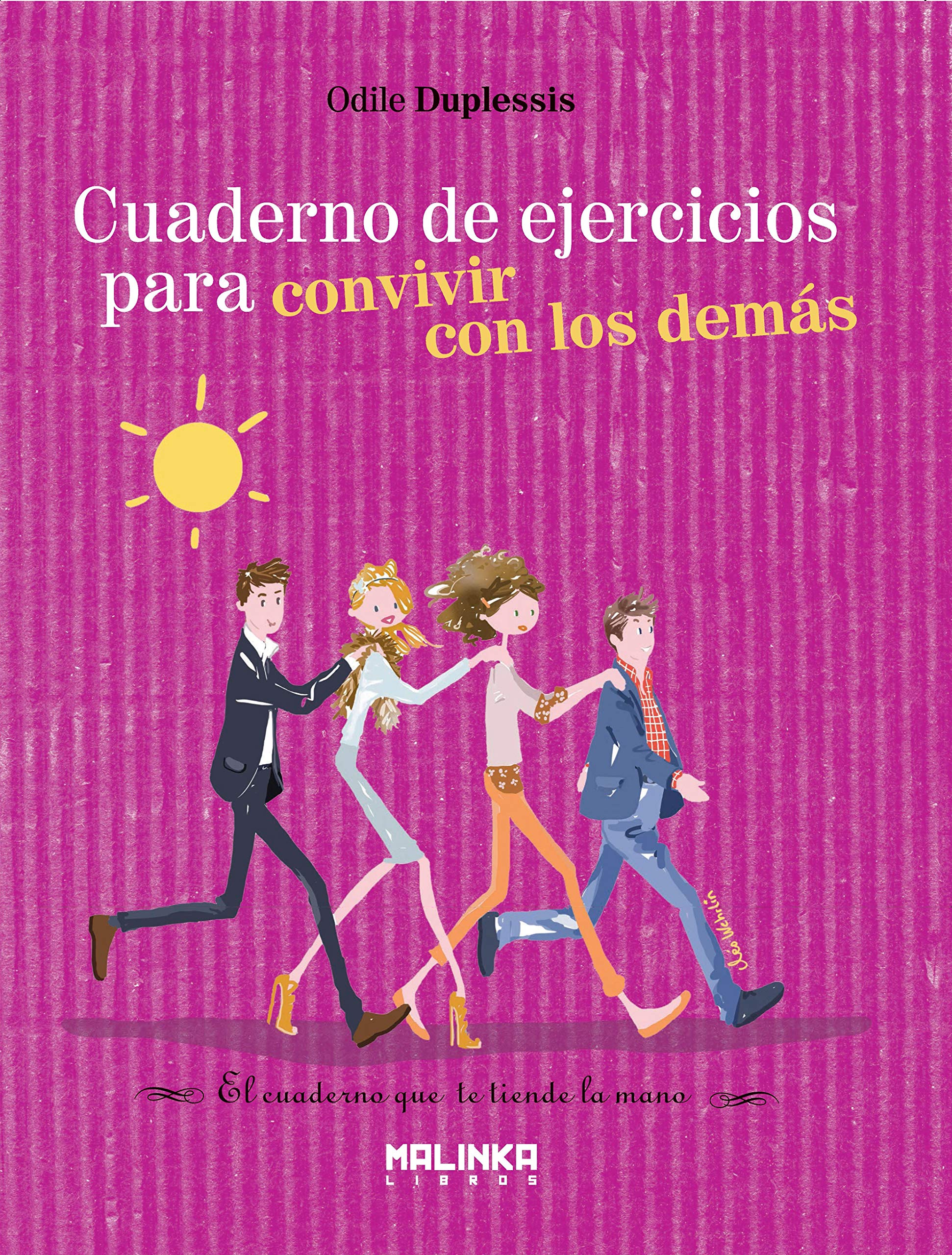 Cuaderno de ejercicios para convivir con los demás (Cuadernos de ejercicios) Partnership & Love