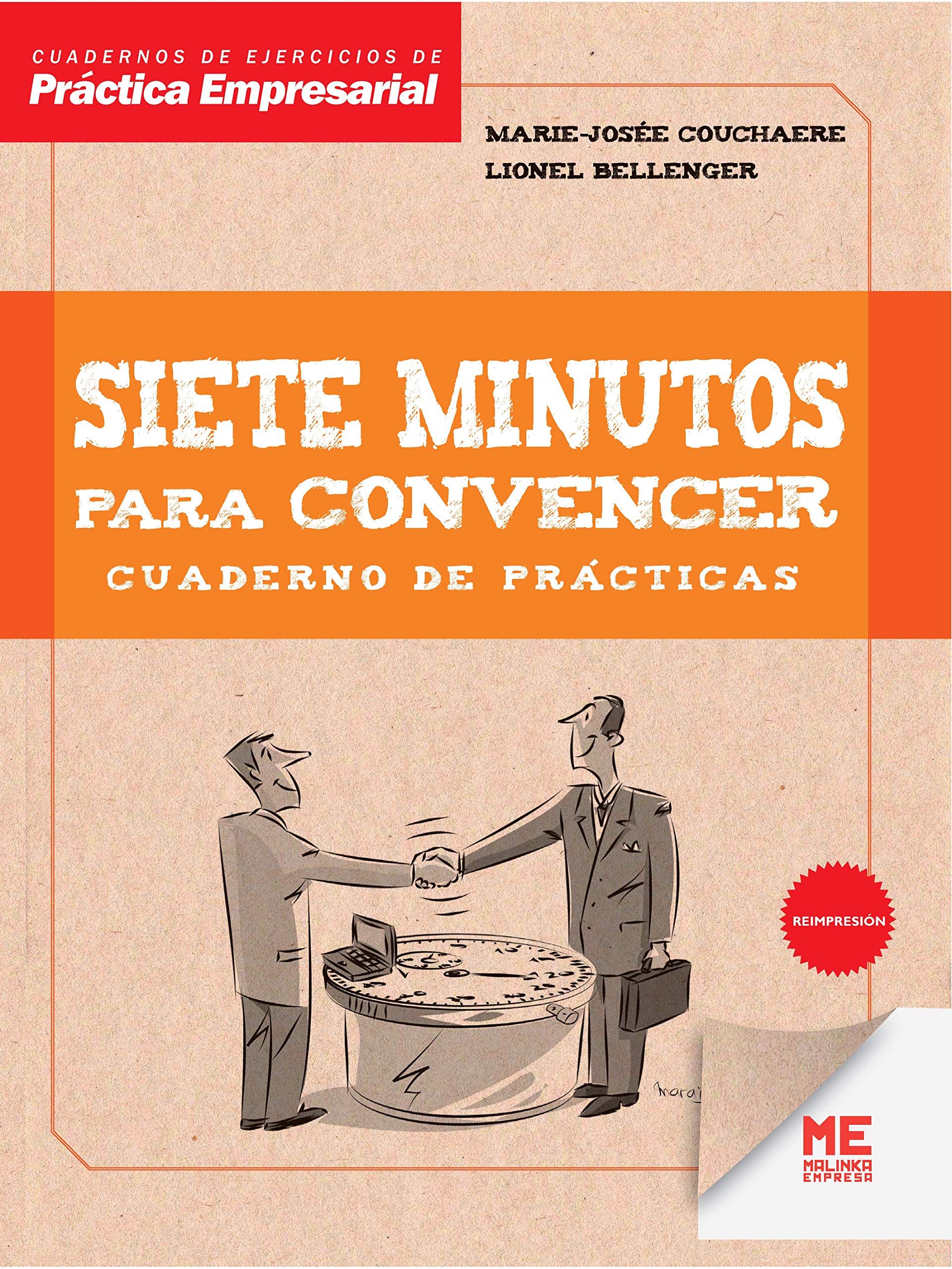 Siete Minutos Para Convencer - Cuaderno De Practicas (Practica Empresarial) Books