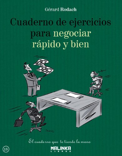 Cuaderno de Ejercicios Para Negociar Rapido y Bien (Cuadernos de ejercicios) Business, Finance & Career