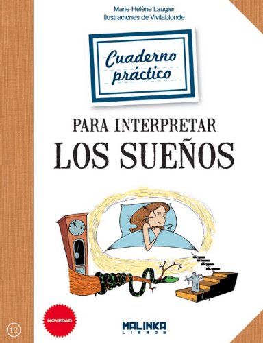 Cuaderno Practico Para Interpretar Los Suenos (Cuadernos de ejercicios) Business, Finance & Career