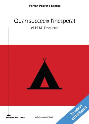 Quan succeeix l'inesperat : el 15-M i l'esquerra Books