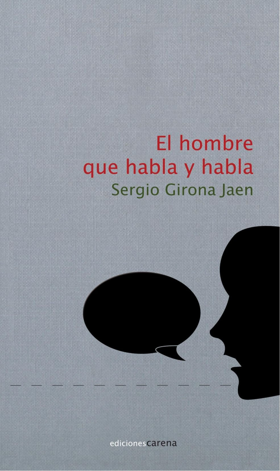 El hombre que habla y habla (Poesía) Books