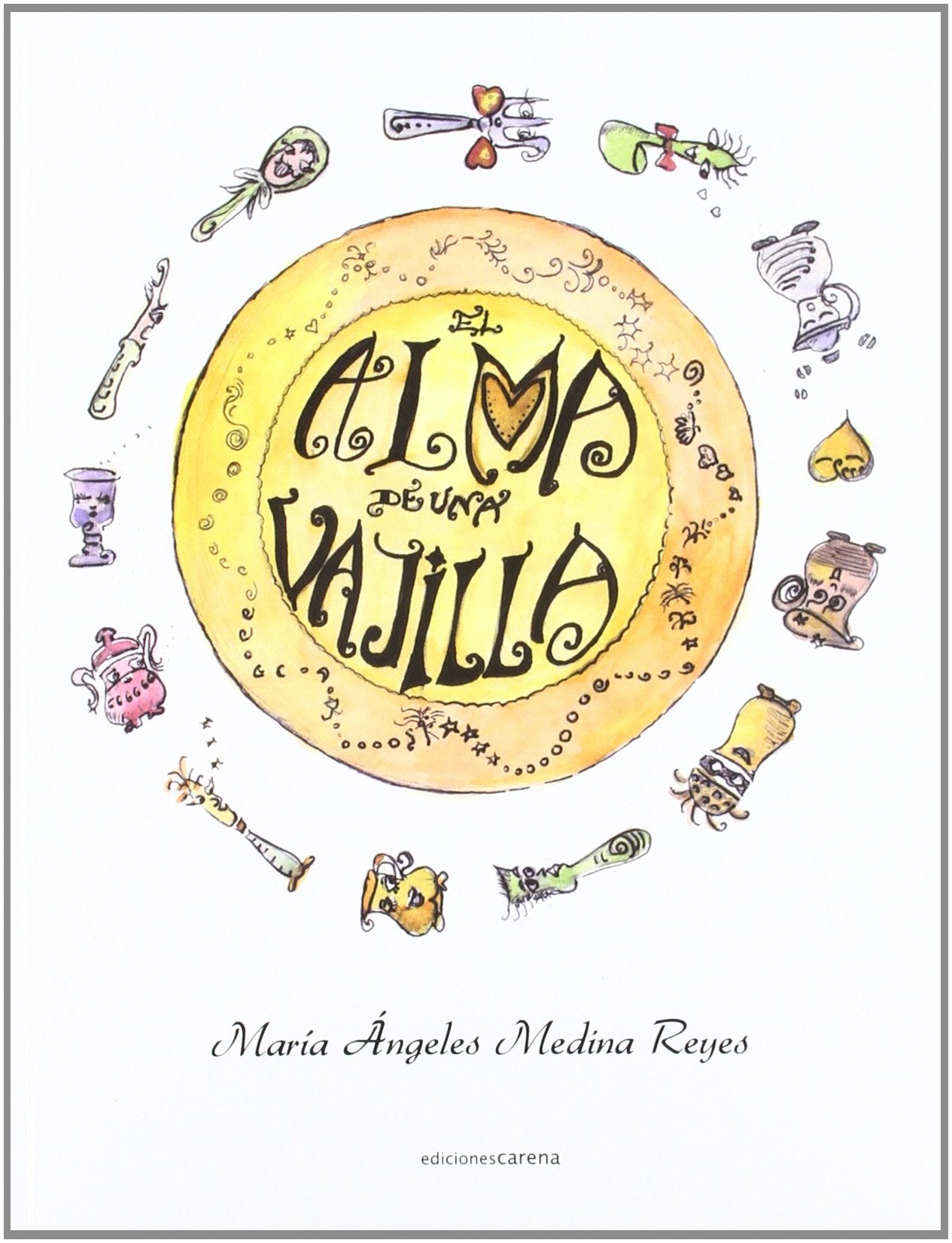 El alma de una vajilla (Ilustrados) Learning & Reference