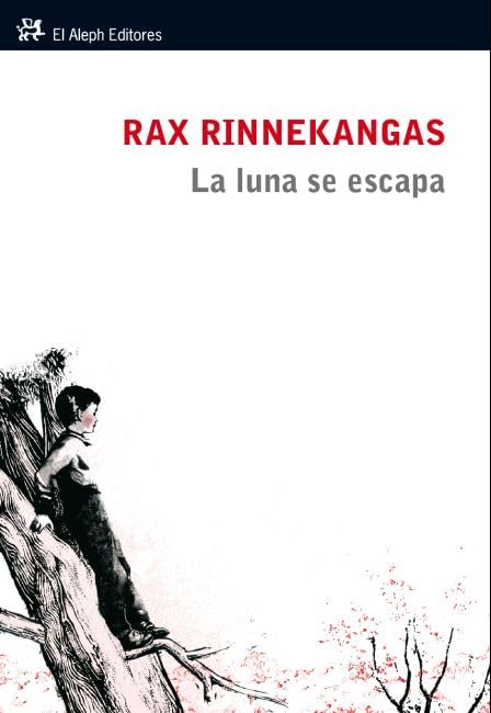 La luna se escapa (Modernos y Clásicos) Contemporary literature