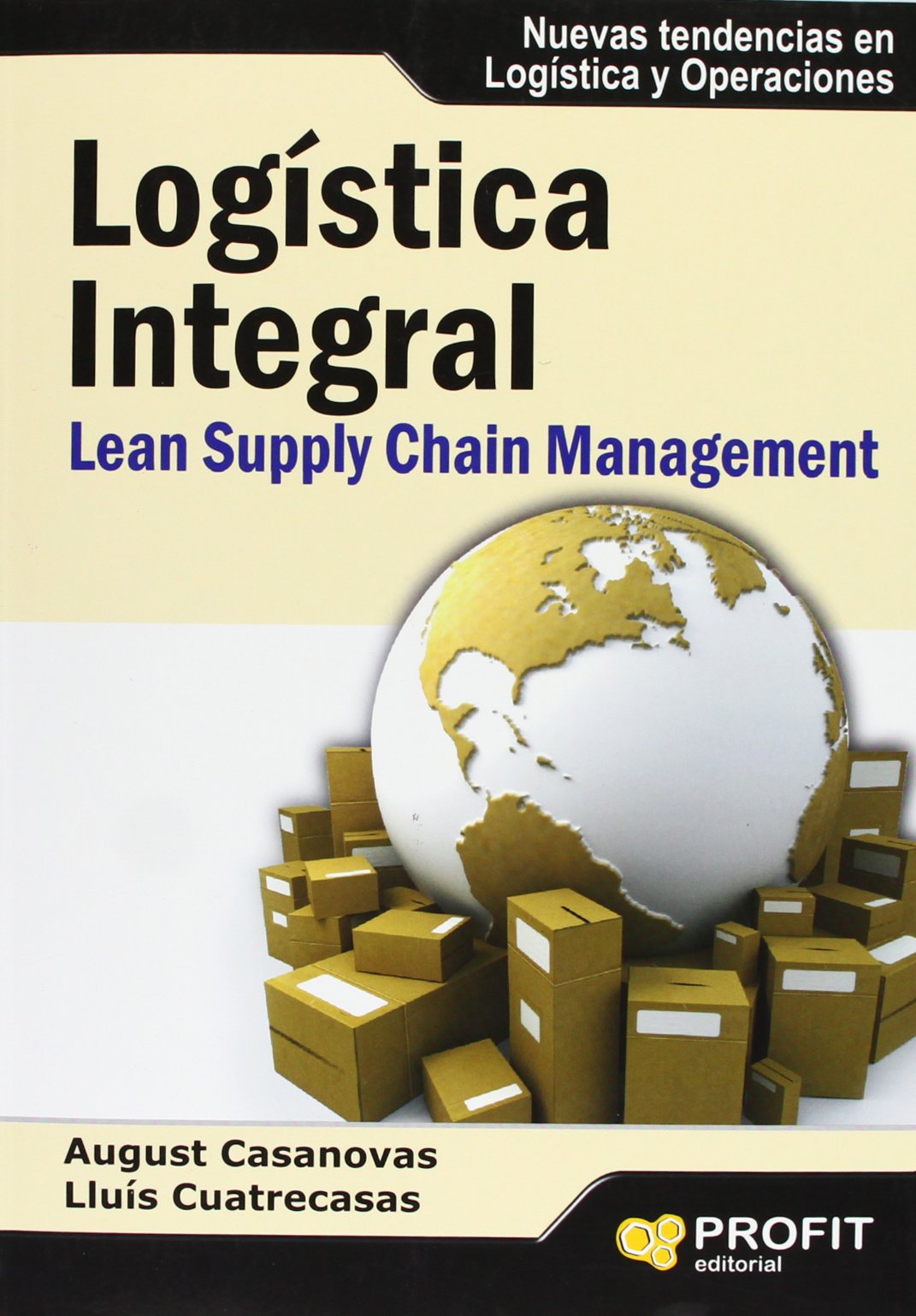 Logística integral : lean supply chain management Business, Finance & Career