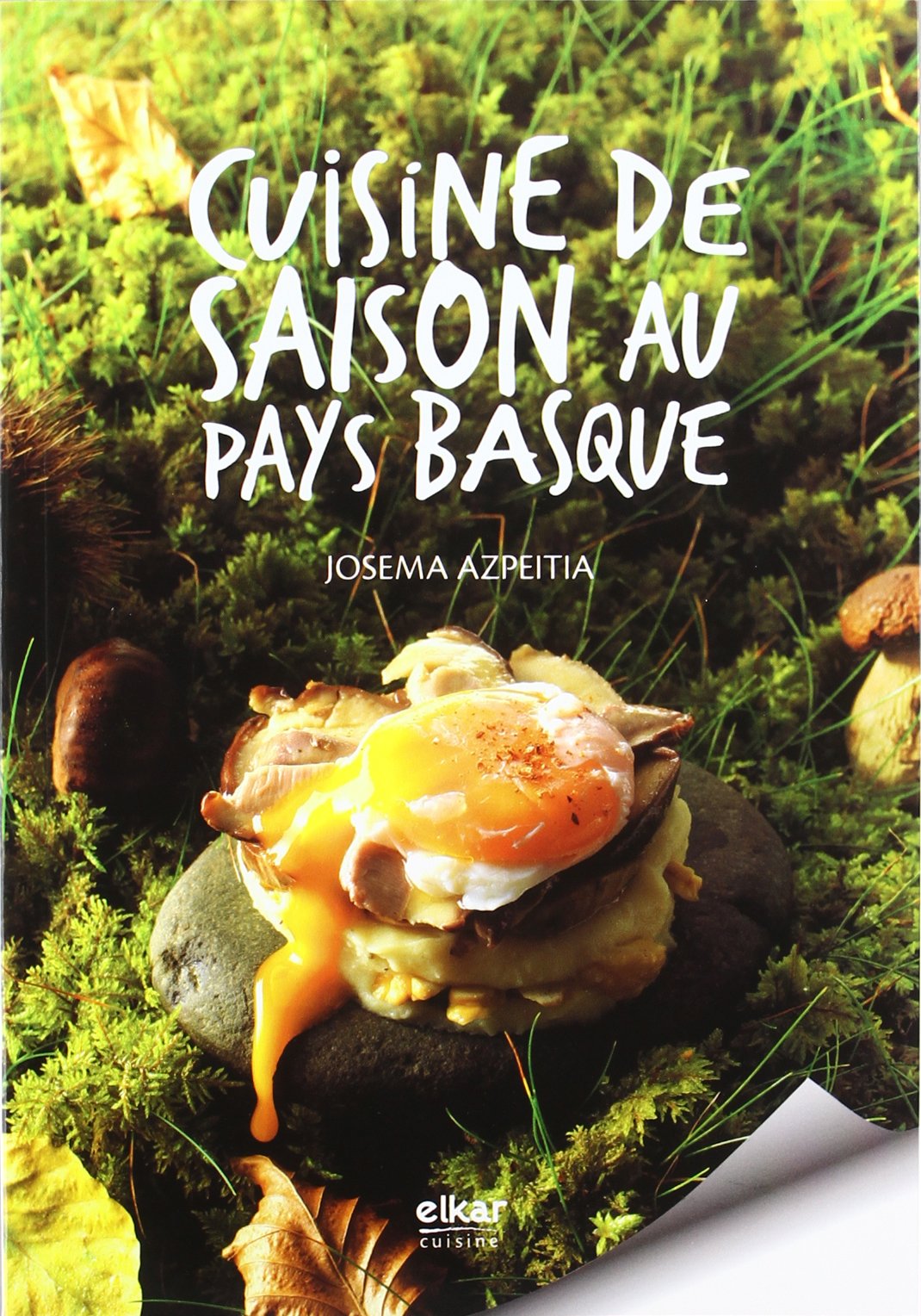 Cuisine de saison au Pays basque Leisure, Home & Garden