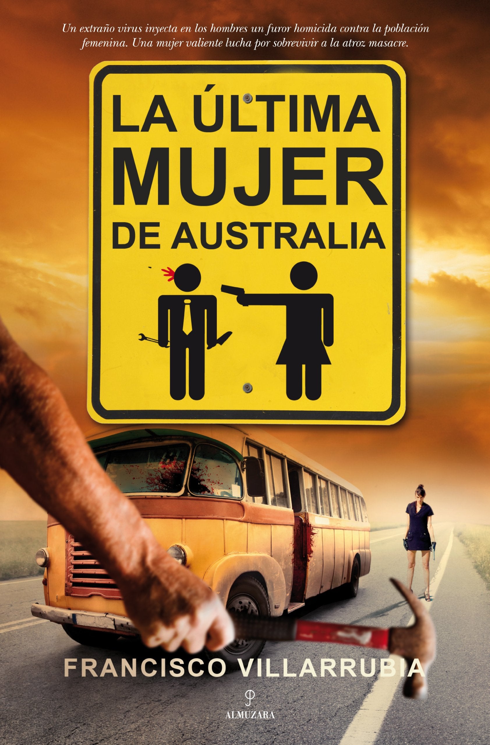La última mujer de Australia (Novela) Novels & Short Stories