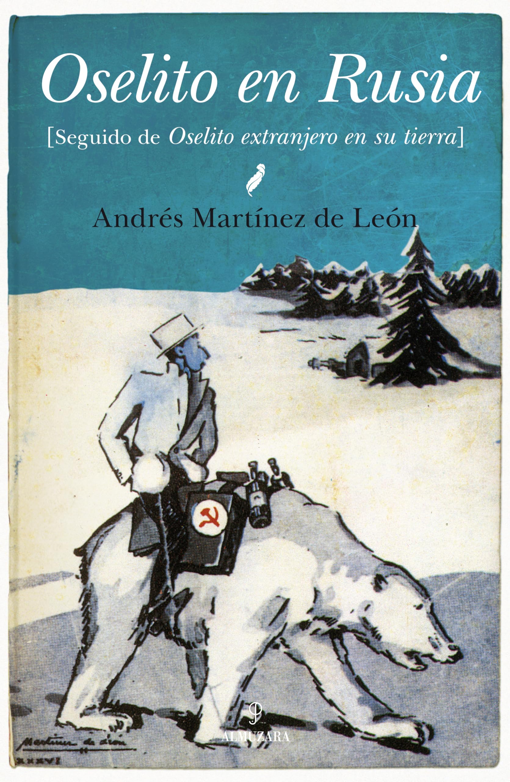 Oselito en Rusia ; Oselito extranjero en su tierra Reading Aloud & Learning to Read