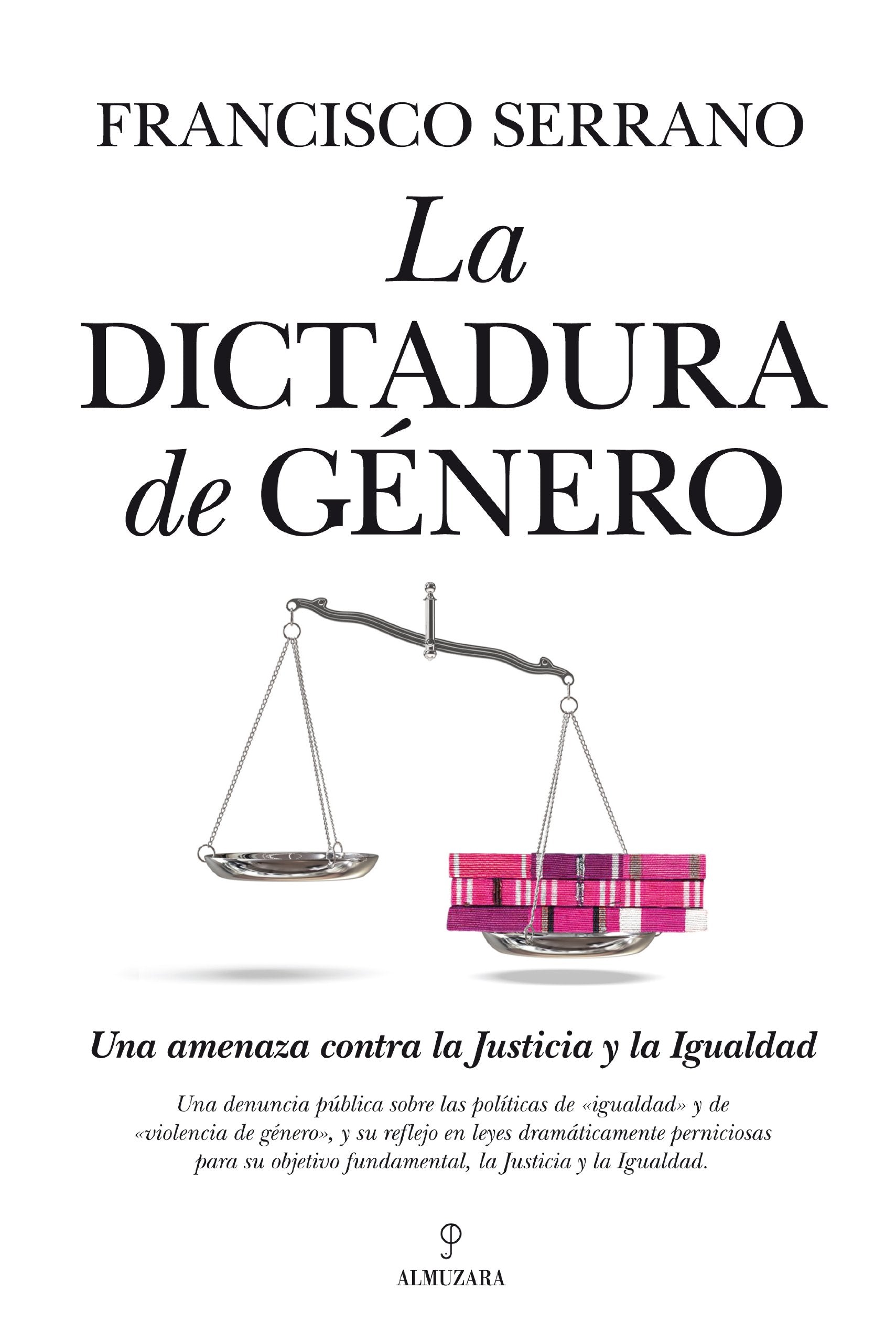 La dictadura de género : una amenaza contra la justicia y la igualdad Social Sciences
