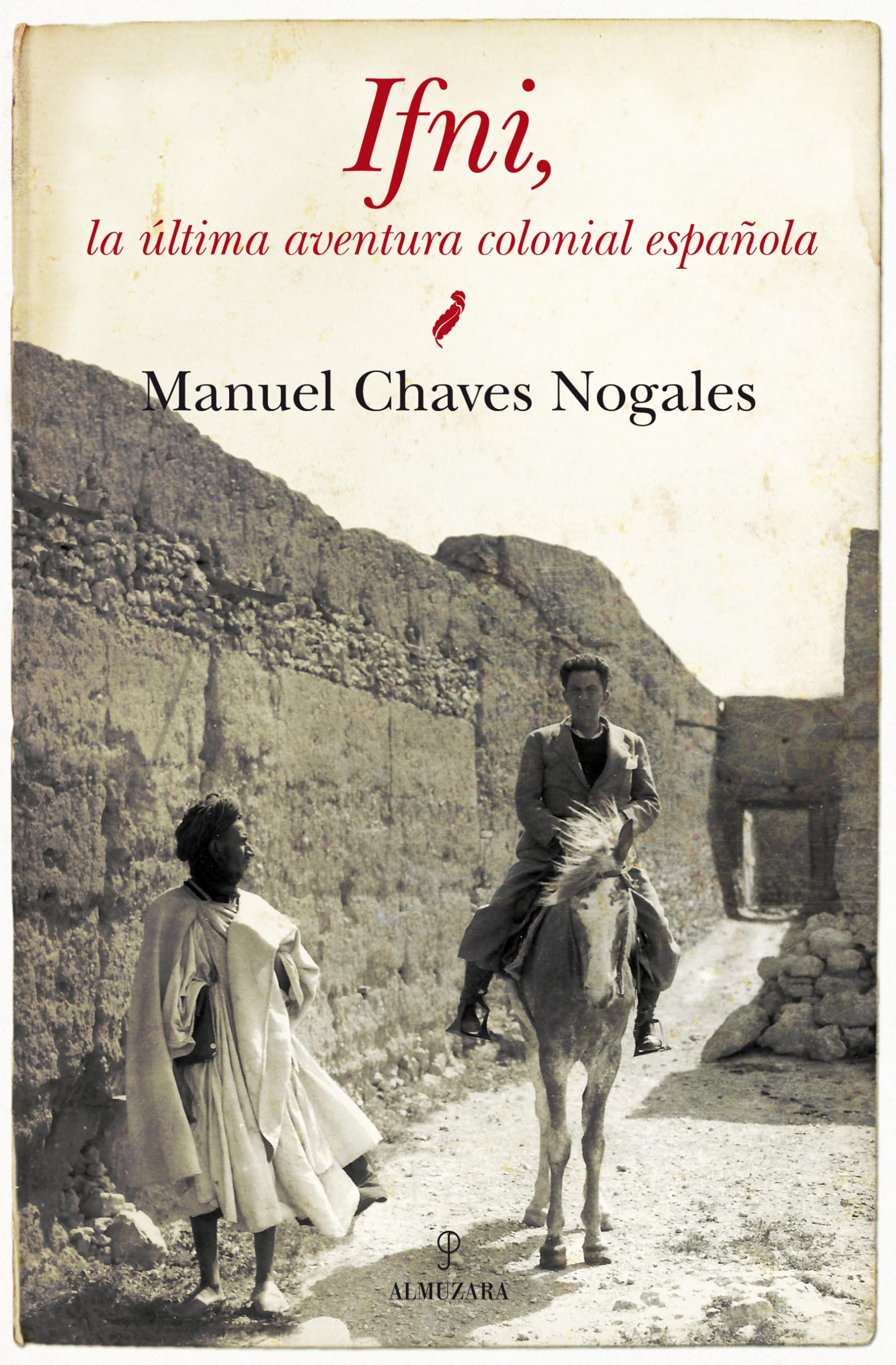 Ifni : la última aventura colonial española Study Guides