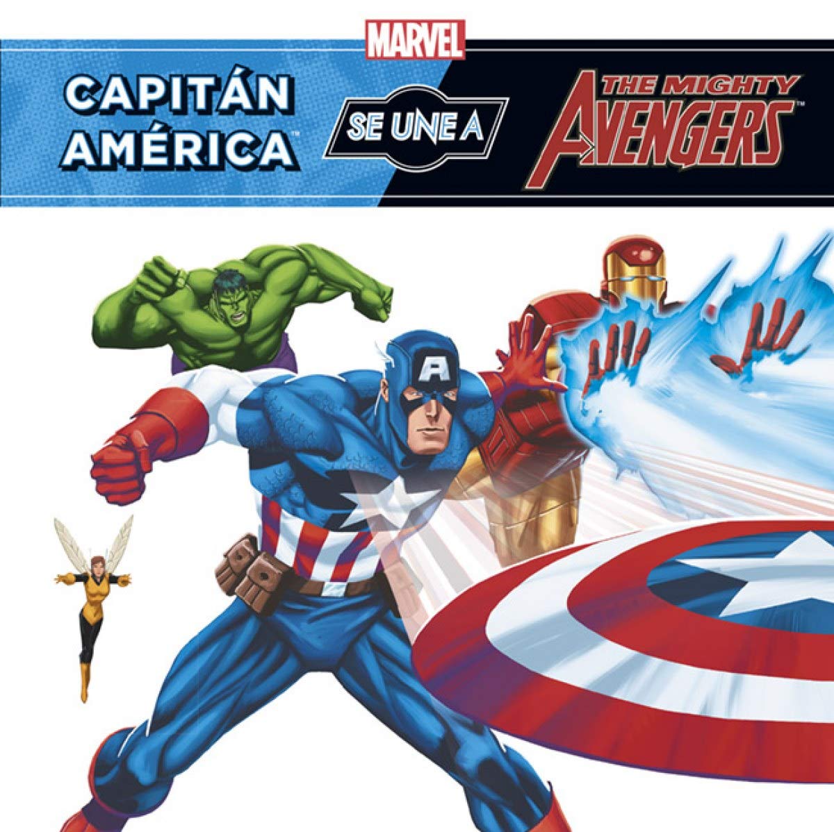 Capitán América se une a los Vengadores (Marvel. Los Vengadores) Books