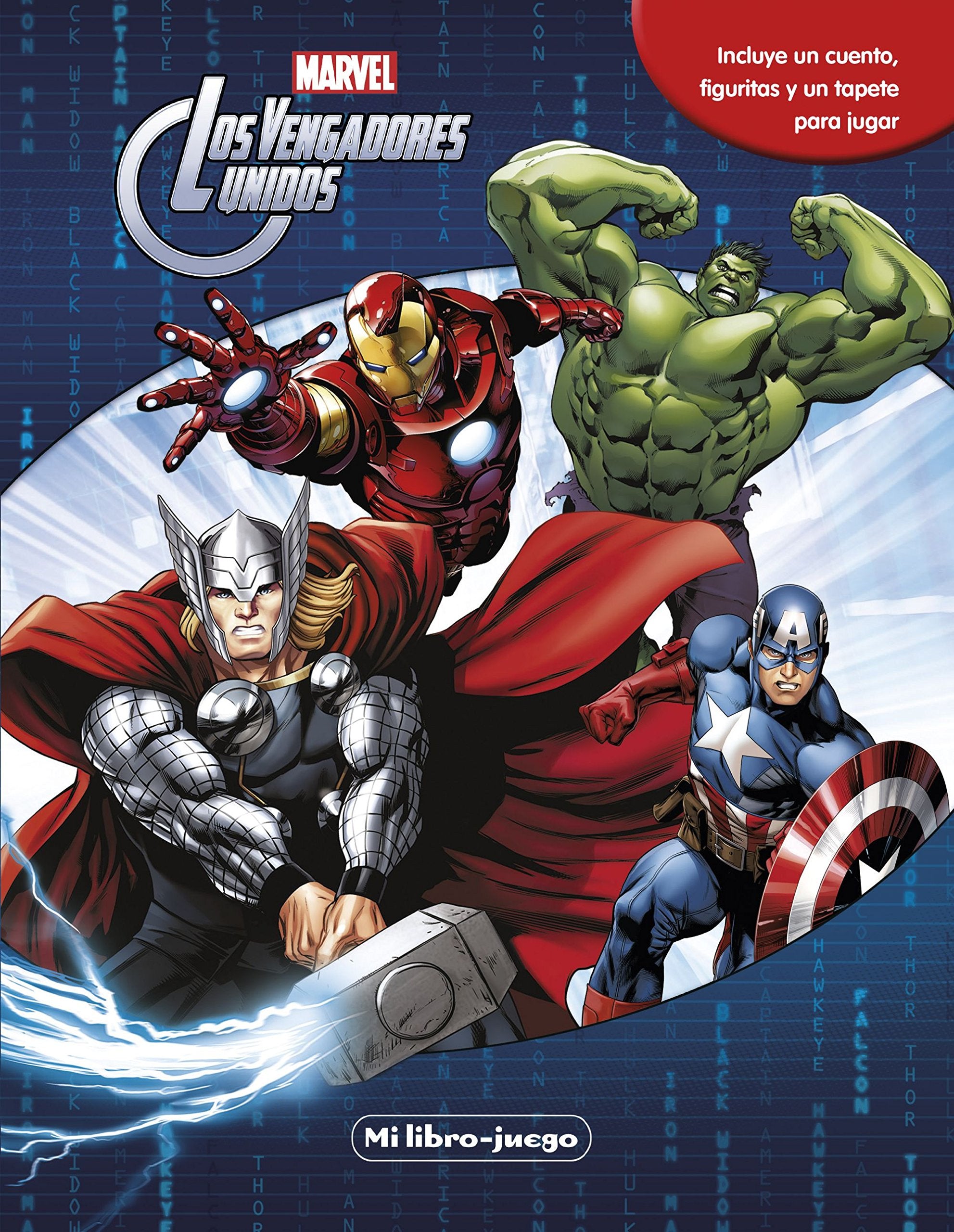 Los Vengadores. Libroaventuras: Incluye un cuento, figuritas y un tapete book