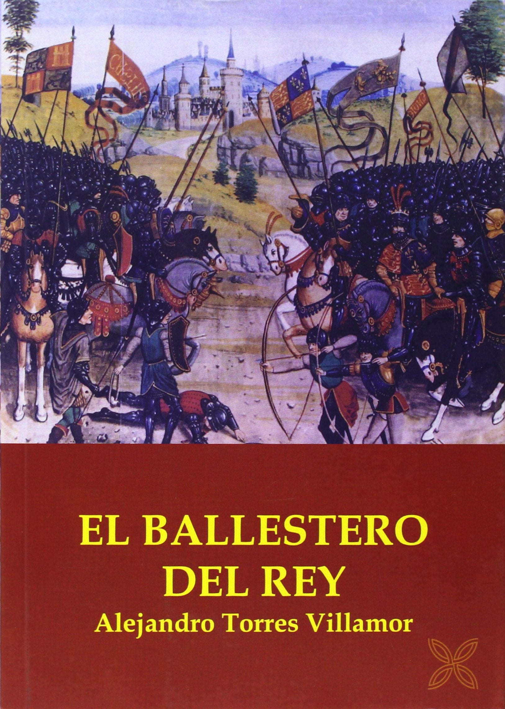 El ballestero del rey Social Sciences