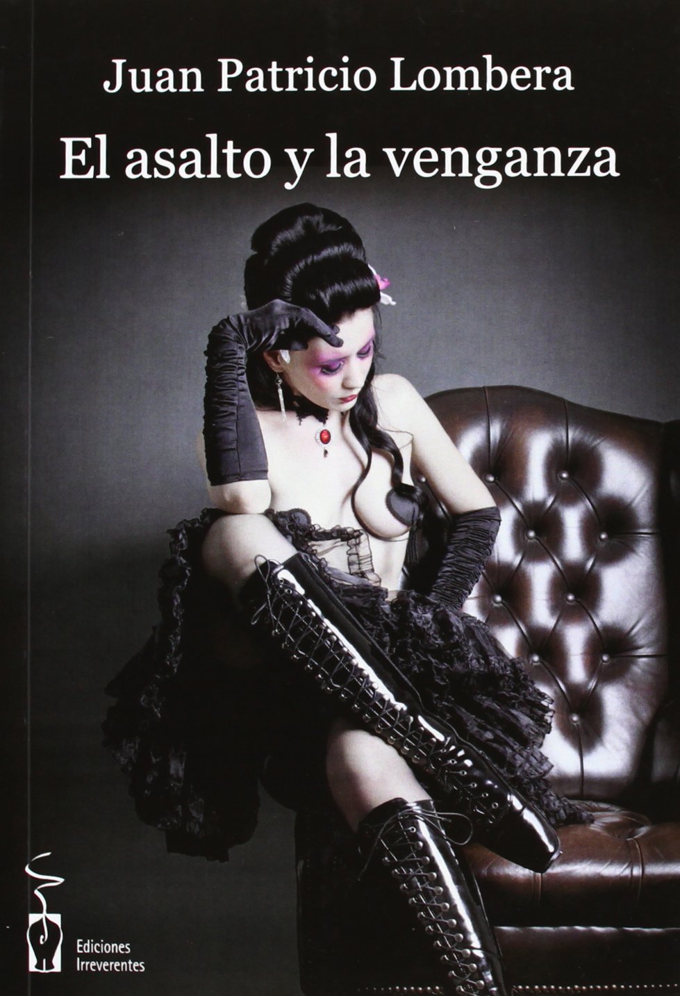 El asalto y la venganza book