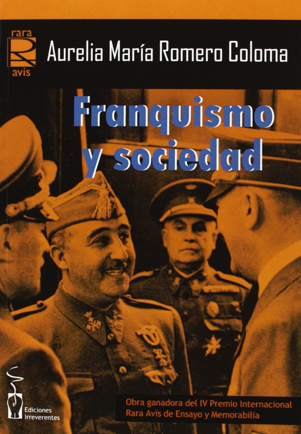 Franquismo y Sociedad book