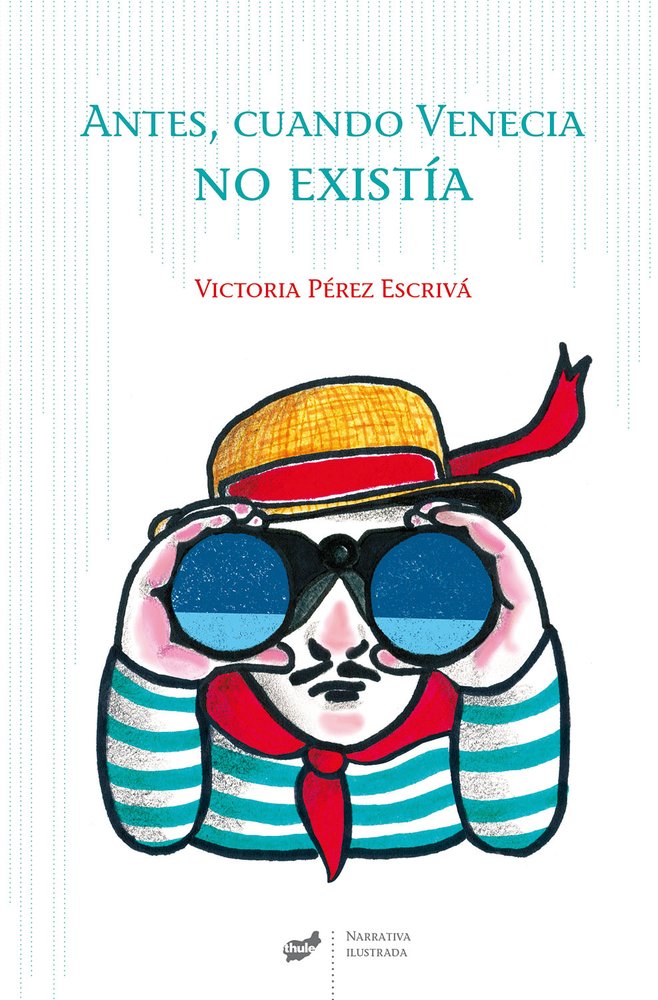 Antes, cuando Venecia no existía book