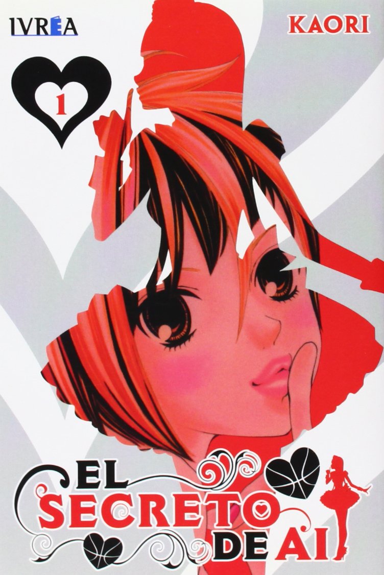 El secreto de Ai 1 Cubriendome y redescubriendome / The secret of Ai 1 Covering and discovering myself book