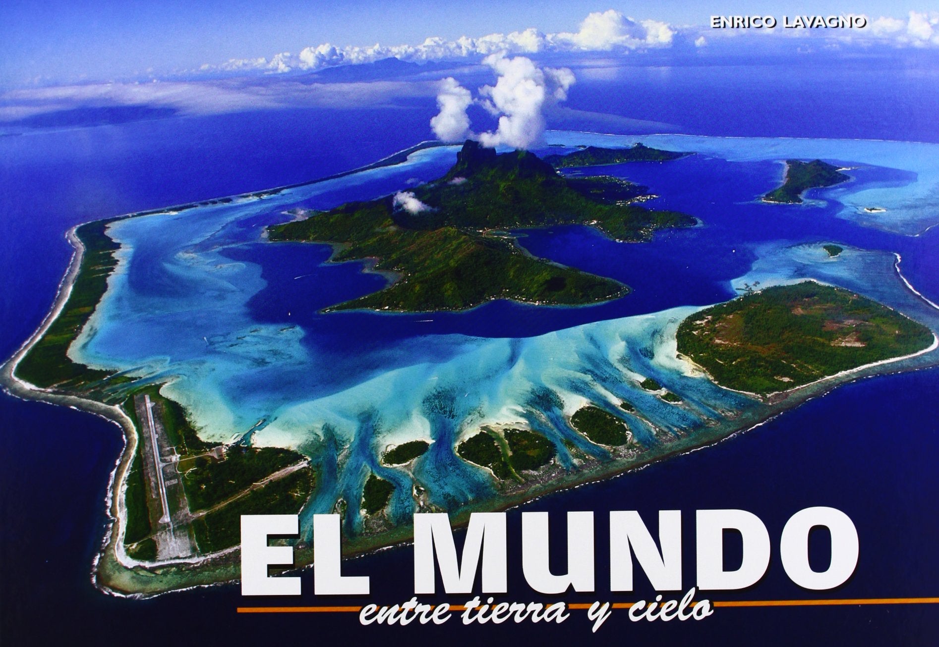 MUNDO, EL - ENTRE TIERRA Y CIELO Learning & Reference