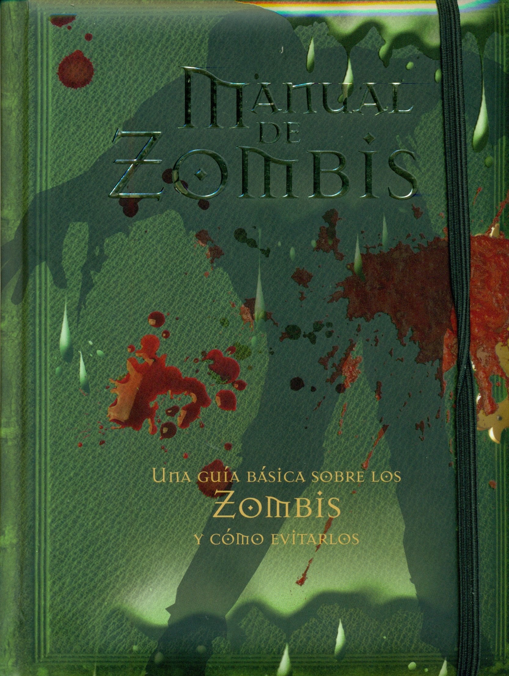 Manual de zombis: Una guía básica sobre los zombis y cómo evitarlos book