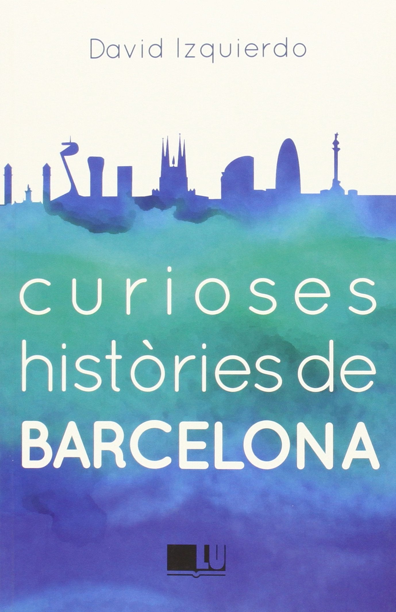 Curioses històries de Barcelona book