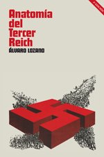 Anatomía del Tercer Reich: El debate y los historiadores book