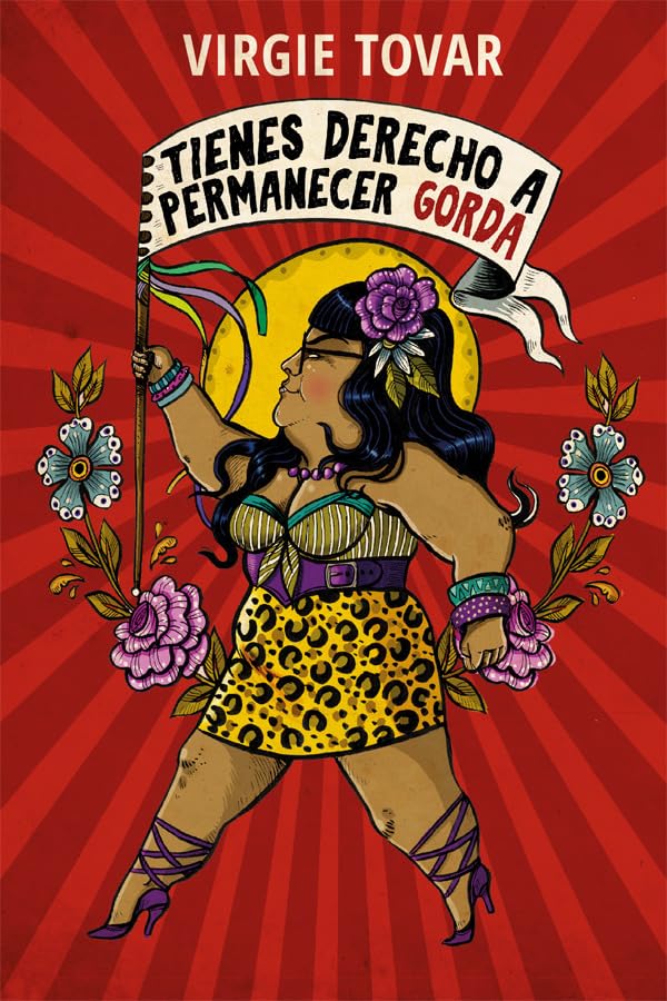 TIENES DERECHO A PERMANECER GORDA book