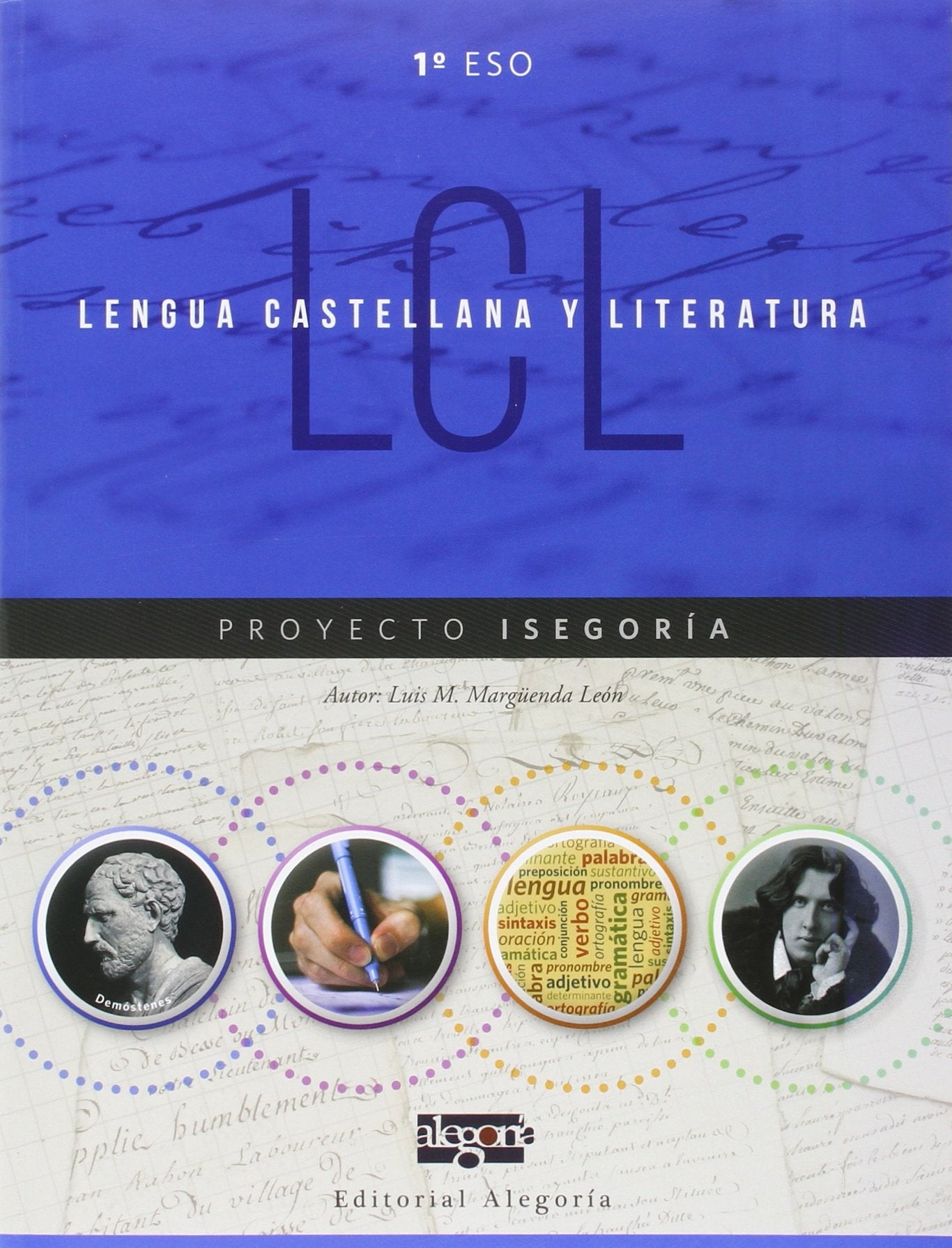 Lengua castellana y literatura 1 de ESO : proyecto isegoría Books